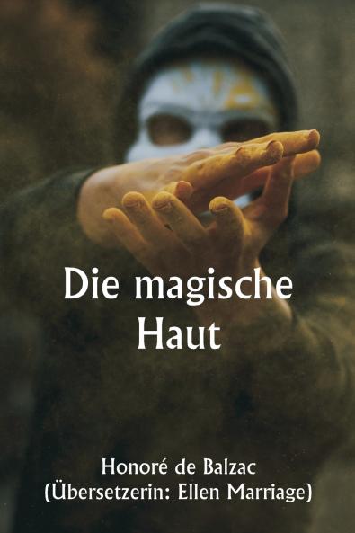 Die magische Haut