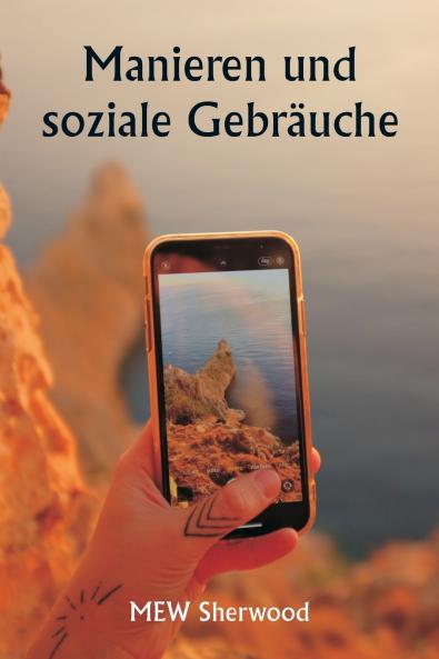 Manieren und soziale Gebräuche