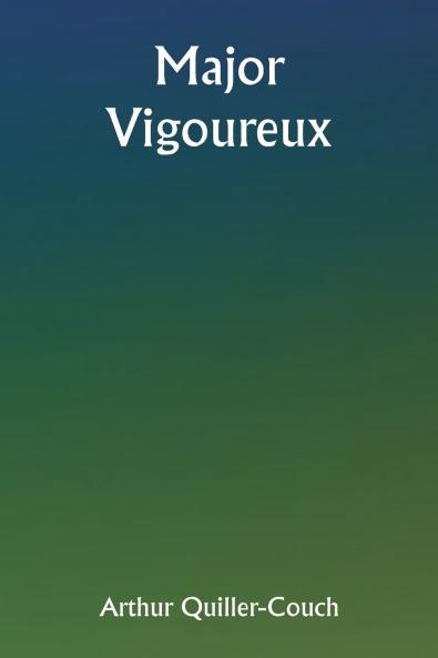 Major Vigoureux