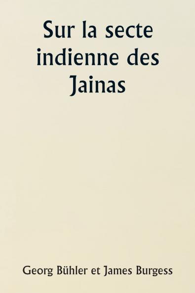 Sur la secte indienne des Jainas