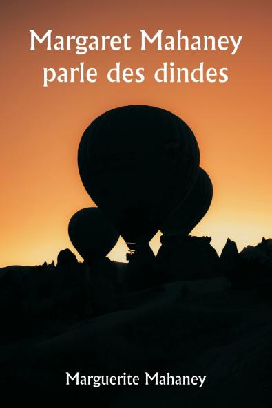 Margaret Mahaney parle des dindes