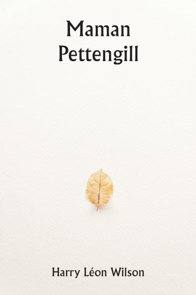 Maman Pettengill
