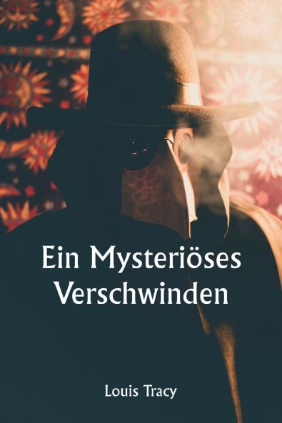 Ein mysteriöses Verschwinden