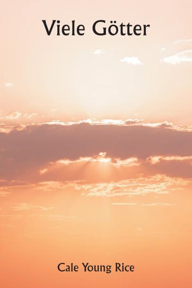 Viele Götter