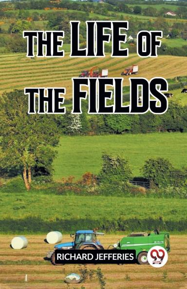 The Life Of The Fields