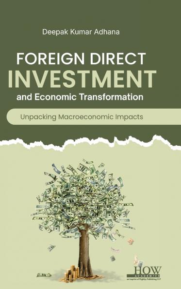 Foreign Direct Investment and Economic Transformation