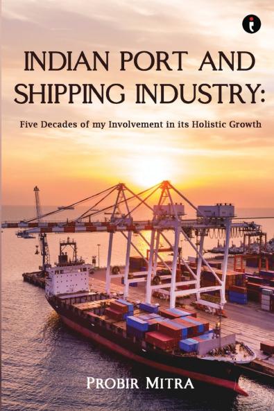 Indian Port and Shipping Industry
