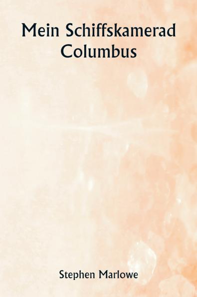 Mein Schiffskamerad  Columbus