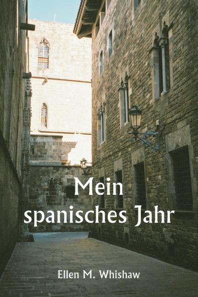 Mein spanisches Jahr