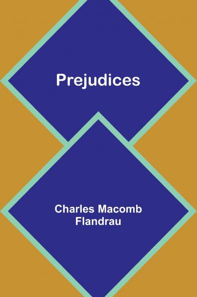 Prejudices