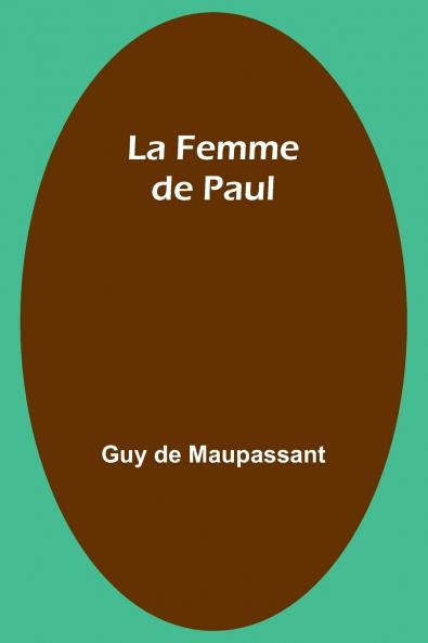 La Femme de Paul