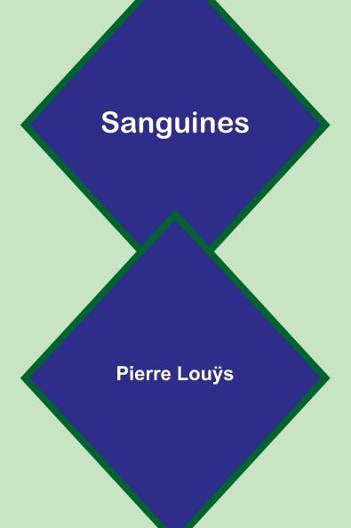 Sanguines