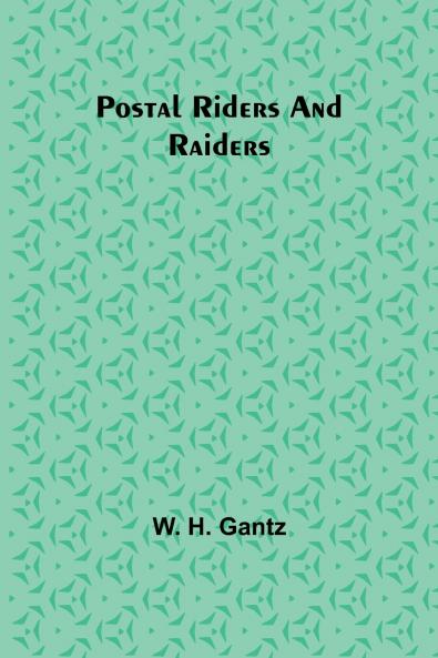 Postal Riders and Raiders