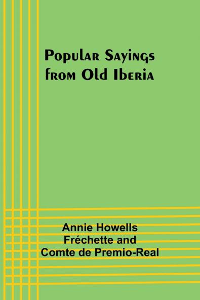 Popular Sayings from Old Iberia