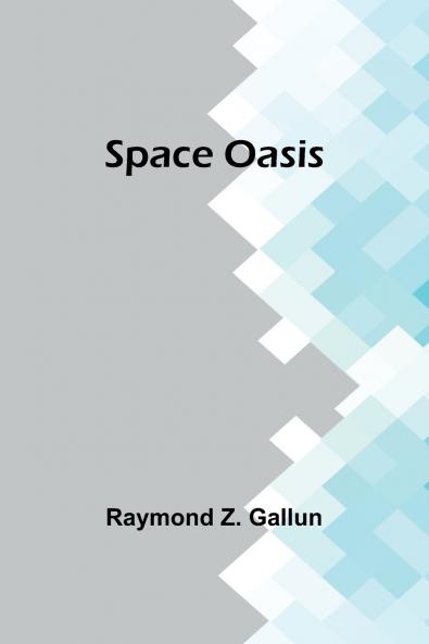 Space Oasis