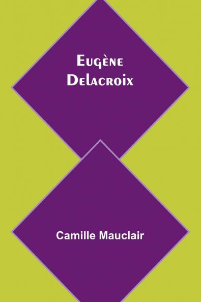 Eugène Delacroix