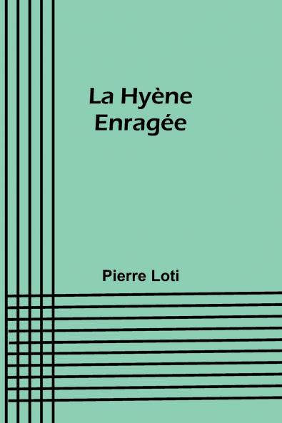 La Hyène Enragée