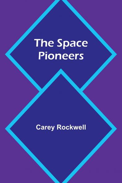 The Space Pioneers