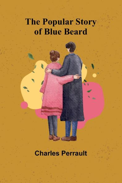 The Popular Story of Blue Beard