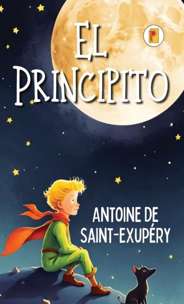 El Principito (Spanish edition)