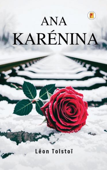 Ana Karénina (Spanish Edition)