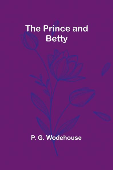 The Prince and Betty