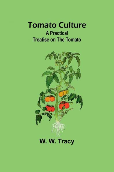Tomato Culture
