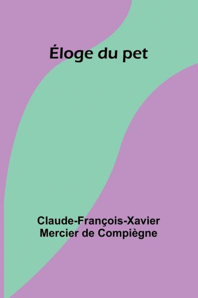 Éloge du pet