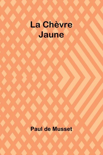 La Chèvre Jaune
