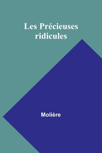 Les Précieuses ridicules