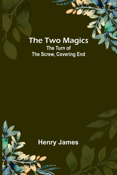 The Two Magics