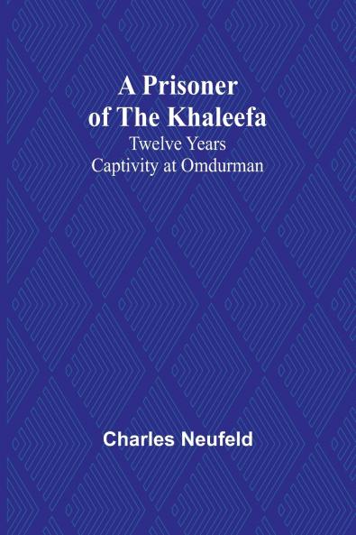 A Prisoner of the Khaleefa