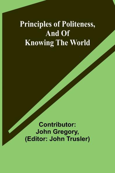 Principles of politeness and of knowing the world