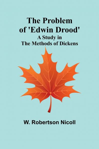 The Problem of 'Edwin Drood'