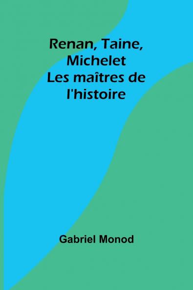 Renan Taine Michelet