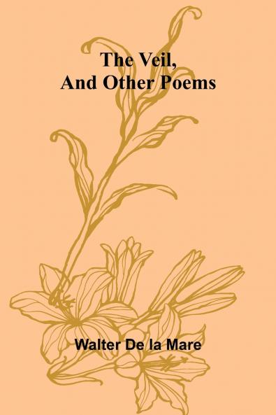 The Veil and Other Poems