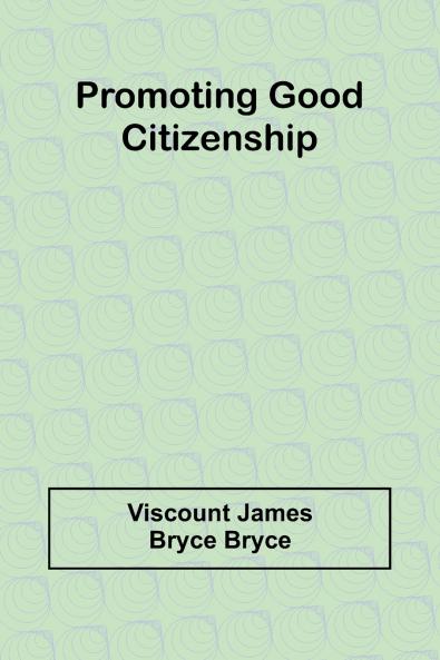 Promoting good citizenship