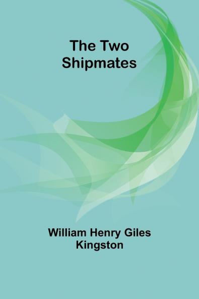 The Two Shipmates