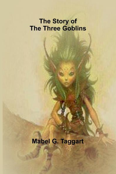 The Story of the Three Goblins