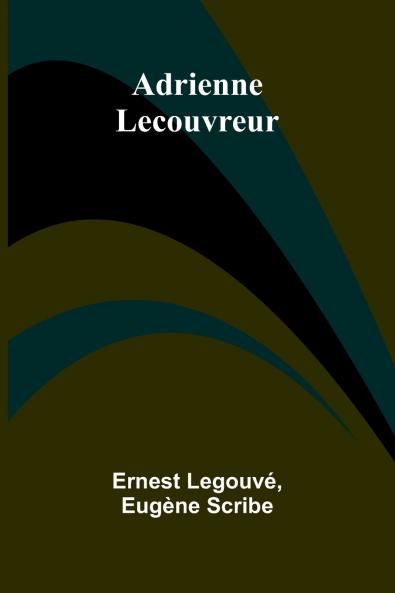Adrienne Lecouvreur