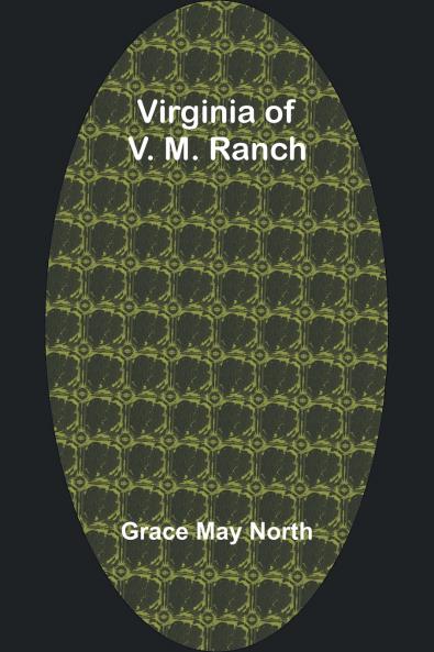 Virginia of V. M. Ranch