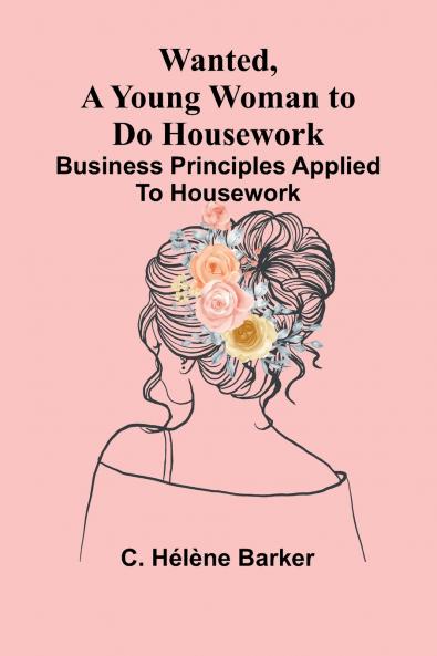 Wanted a Young Woman to Do Housework