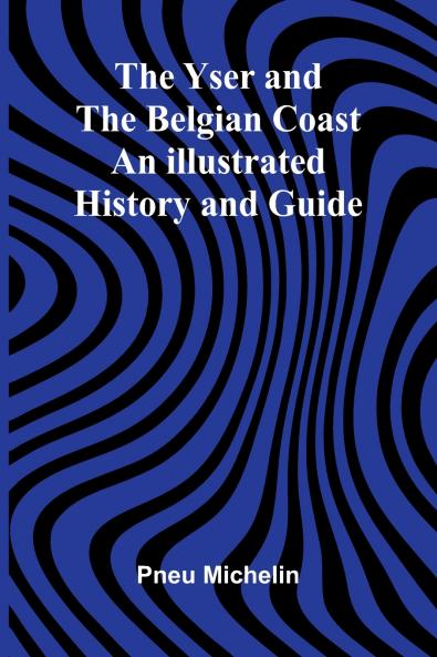 The Yser and the Belgian Coast