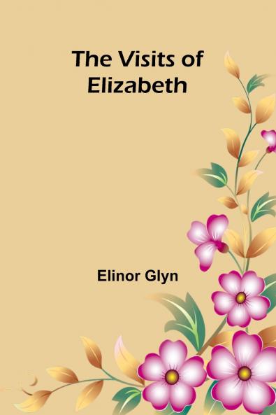 The Visits of Elizabeth