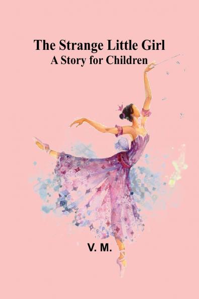 The Strange Little Girl