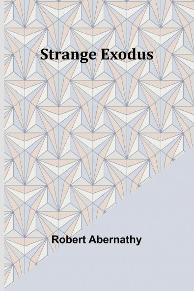Strange Exodus
