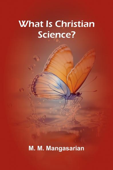 What Is Christian Science?