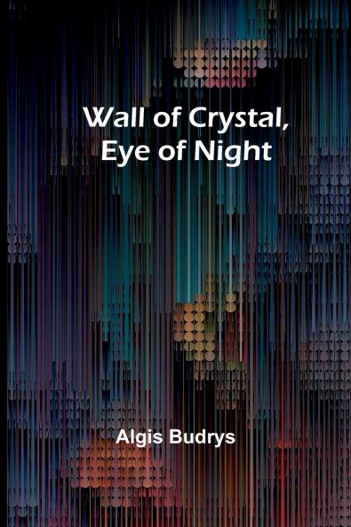 Wall of Crystal Eye of Night