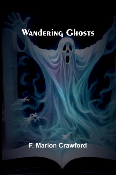 Wandering Ghosts