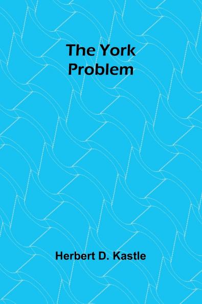 The York Problem